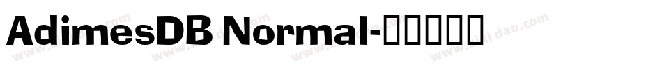 AdimesDB Normal字体转换